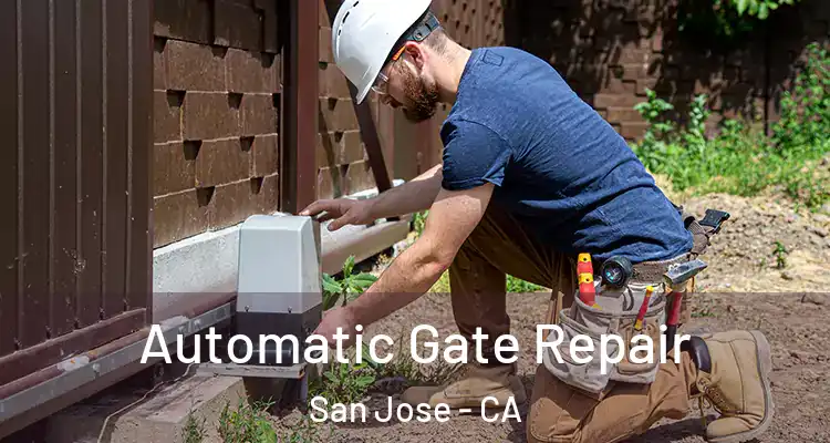  Automatic Gate Repair San Jose - CA