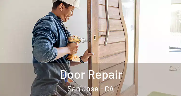 Door Repair San Jose - CA