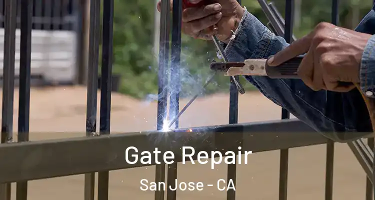  Gate Repair San Jose - CA