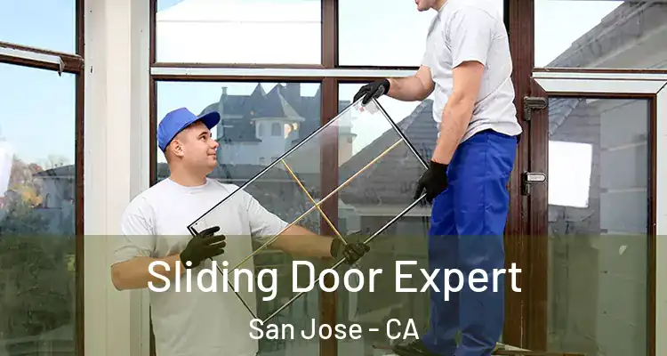  Sliding Door Expert San Jose - CA